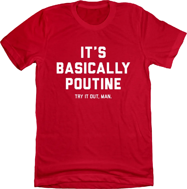 T-Shirt For Fan Gear Fundraising-It's Basically Poutine. Give it a try, man - Votto