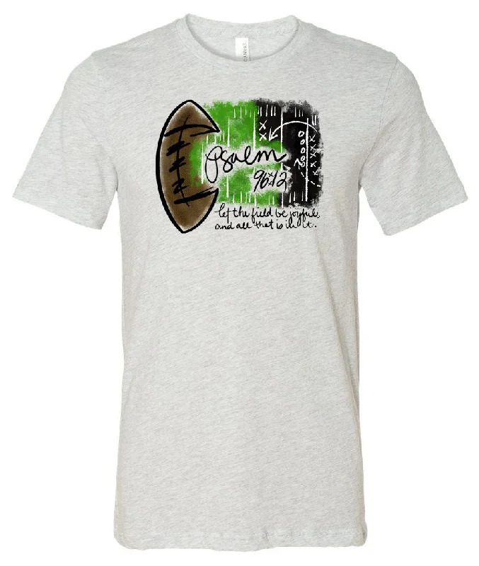 T-Shirt For Softball Fan Custom Gear-Football - Psalm 96:12 - Ash Short/Long Sleeve Tee