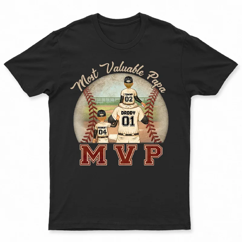 T-Shirt For Personalized Fan Gear-MVP Most Valuable Papa - Gift For Dad, Father, Baseball, Softball Fans - Personalized Custom T Shirt