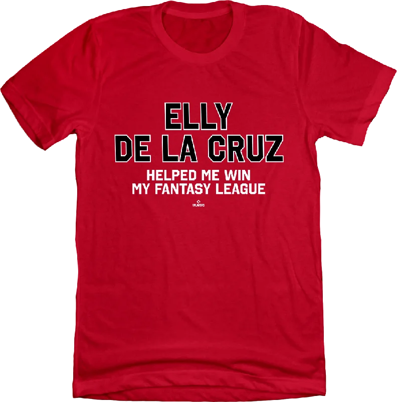 T-Shirt For High School Teams-Elly De La Cruz Helped Me Win My Fantasy League