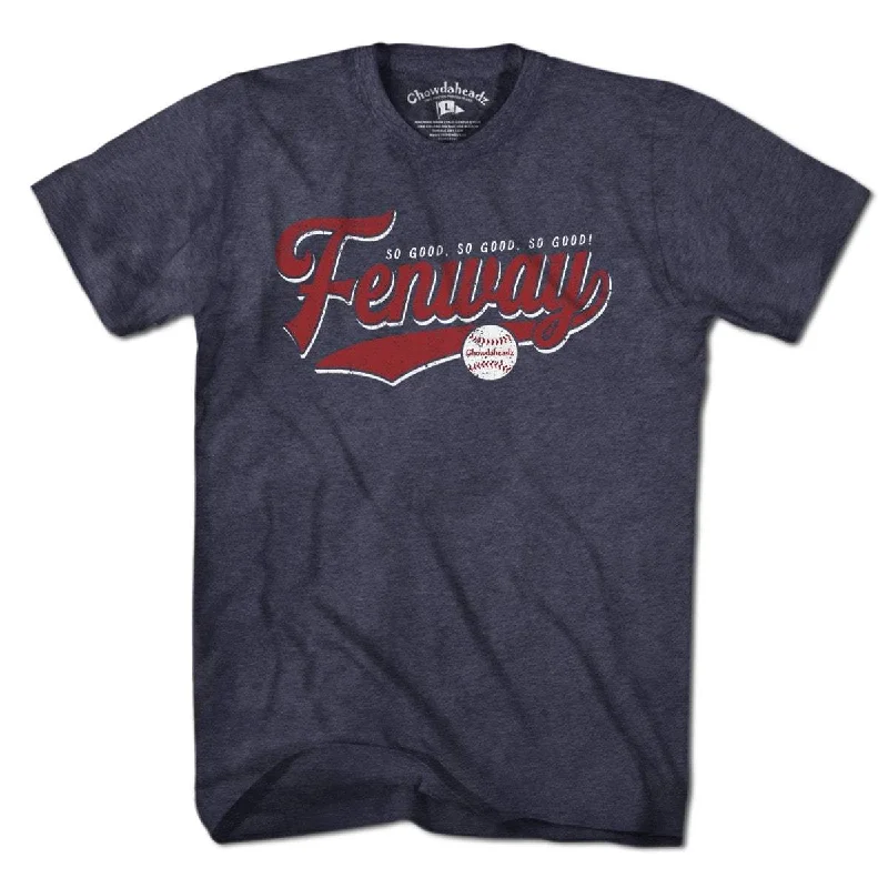 T-Shirt For Special Fan Gifts-So Good Fenway Tailsweep T-Shirt