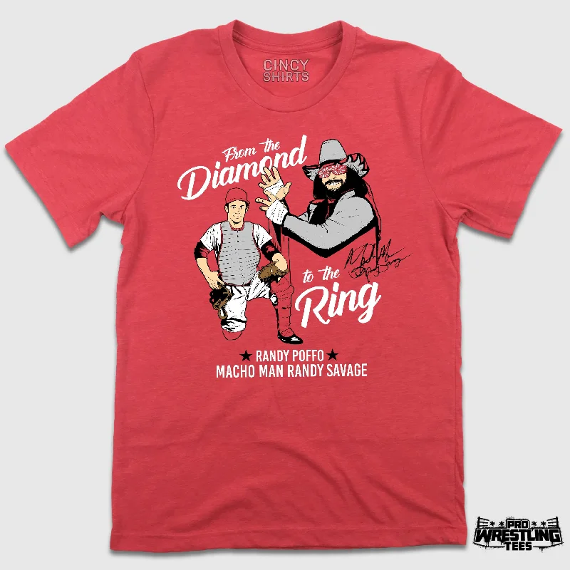 T-Shirt For Team Logo Customization-Macho Man Randy Savage "From The Diamond To The Ring"