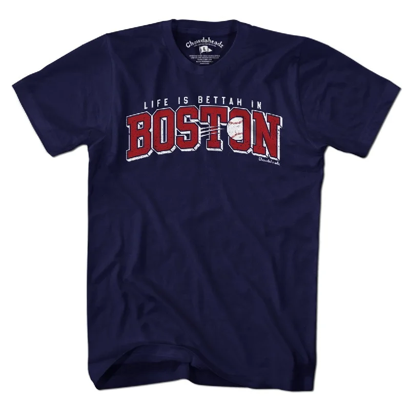 T-Shirt With Custom Team Names-Life is Bettah in Boston Baseball T-Shirt