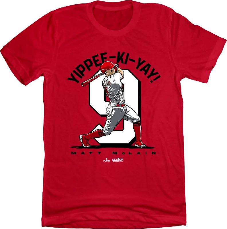 T-Shirt For High-Quality Team Merchandise-Matt McLain Yippee-Ki-Yay