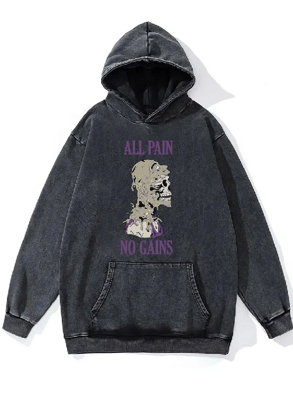 Hoodie For Personalized Event Gear-ALL PAIN NO GAINS Washed Gym Hoodie