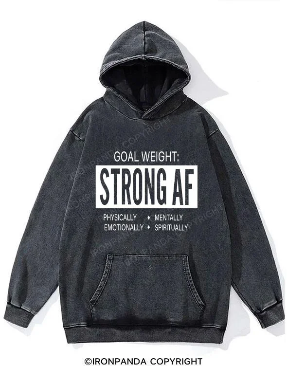 Hoodie For Group Orders-goal weight strong af Washed Gym Hoodie