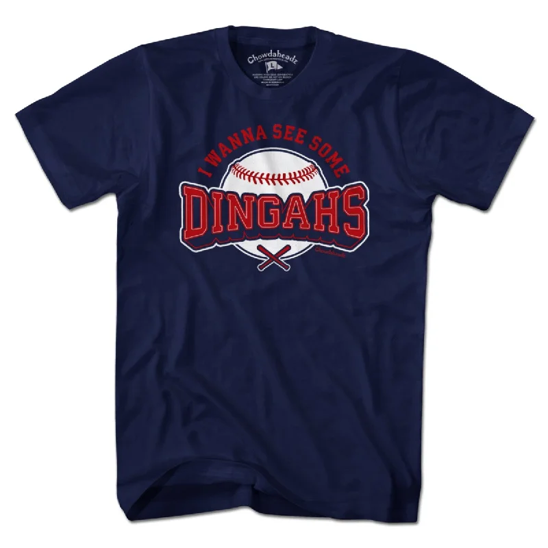 T-Shirt For Fundraisers-I Wanna See Some Dingahs T-Shirt