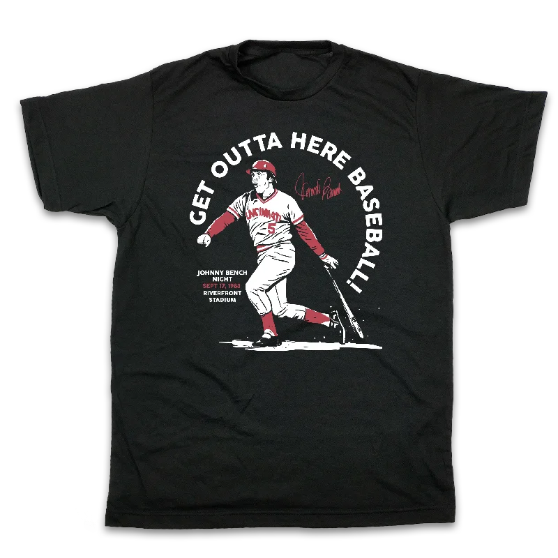 T-Shirt For Personalized Fan Apparel-Get Outta Here Baseball Johnny Bench