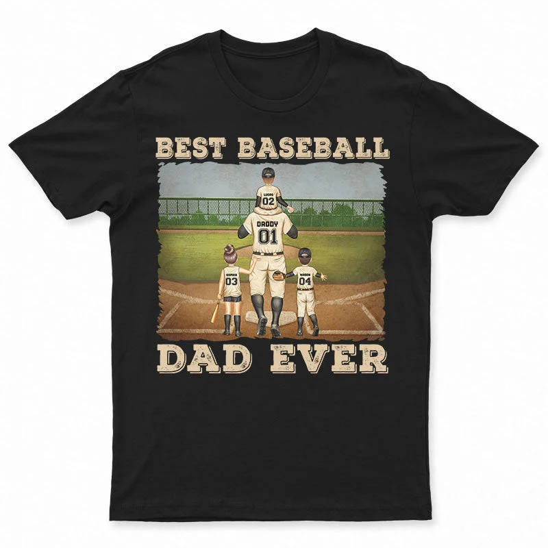 Personalized T-Shirt-Best Baseball Dad Ever - Gift For Father - Personalized Custom T Shirt