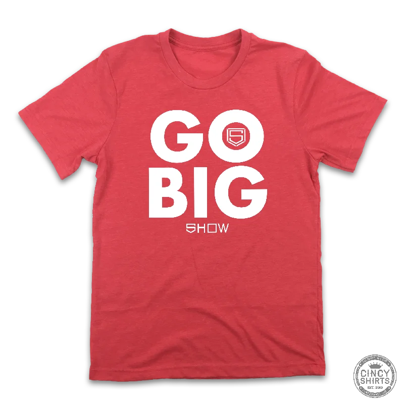 T-Shirt For Special Team Gifts-Show Bats - Go Big