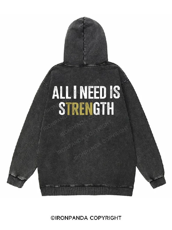 Hoodie For Corporate Gifts-All I Need Is Strength back printed Washed Gym Hoodie