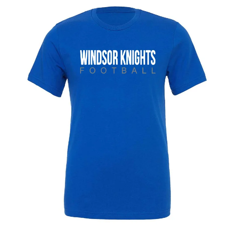 T-Shirt For Softball Teams-WINDSOR - WINDSOR KNIGHTS FOOTBALL - True Royal (Tee/DriFit/Hoodie/Sweatshirt)