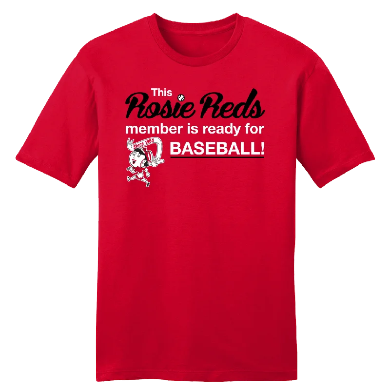 T-Shirt For Youth Leagues-Ready for Baseball Rosie Reds